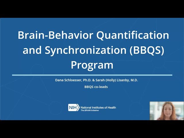 Transforming Neurobehavioral Science - The NIH BRAIN Initiative's Brain-Behavior Quantification and Synchronization Program