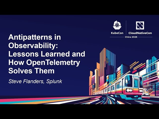 Antipatterns in Observability - Lessons Learned and How OpenTelemetry Solves Them