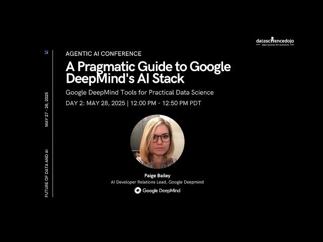 A Guide to Google DeepMind's AI Stack