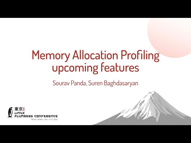 Memory Allocation Profiling Upcoming Features