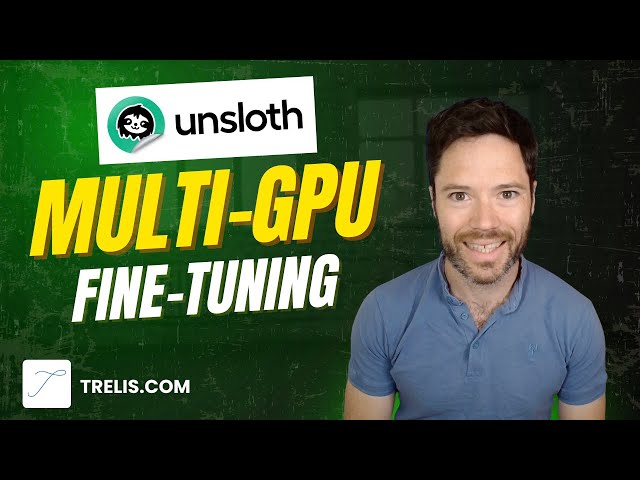 Multi-GPU Training with Unsloth