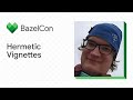 Reproducible Builds with Bazel