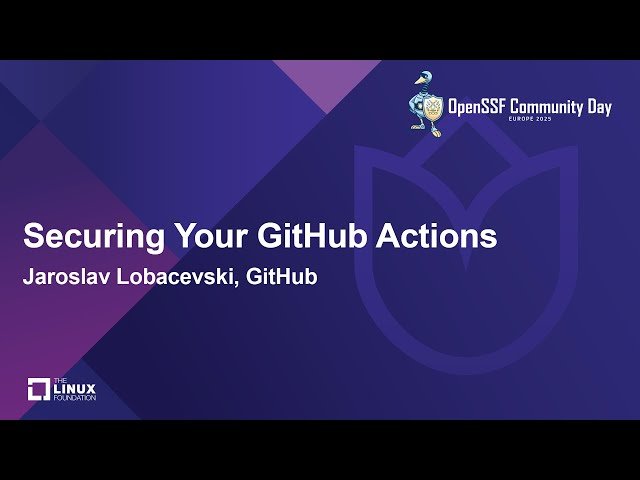 Securing Your GitHub Actions
