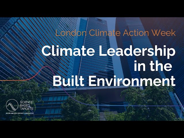 Climate Leadership in the Built Environment