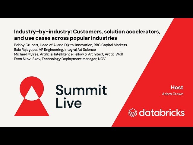 Industry-by-Industry - Customers, Solution Accelerators, and Use Cases Across Popular Industries