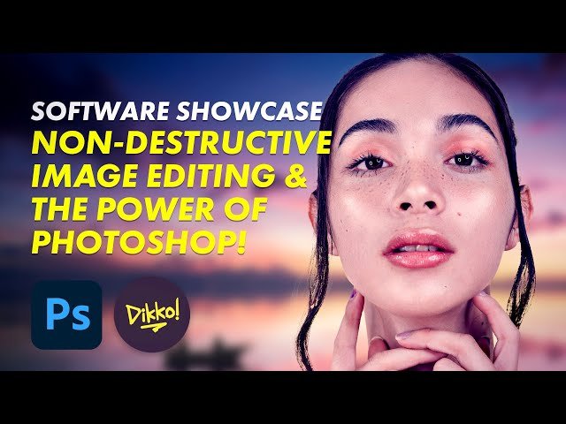 Non-Destructive Image Editing and the Power of Photoshop - Software Showcase