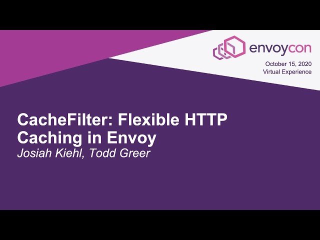 CacheFilter - Flexible HTTP Caching in Envoy