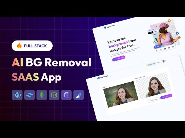 Create Full Stack AI Background Removal SaaS App using React JS and Clerk