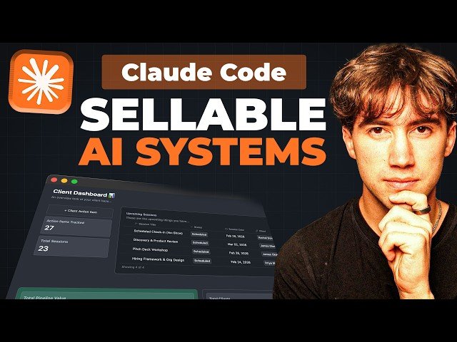 How to Build and Sell AI Systems Using Claude Code