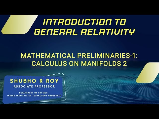 Mathematical Preliminaries - Calculus on Manifolds 2