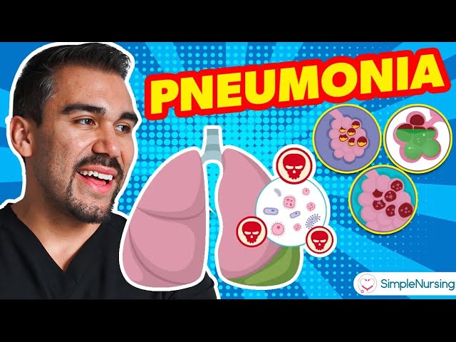 Pneumonia - Symptoms, Pathophysiology, and Nursing Interventions for NCLEX RN and LPN