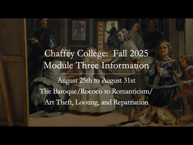 Survey of Western Art II - Module 3 - Fall 2025