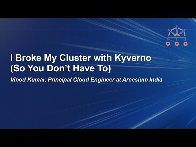 I Broke My Cluster with Kyverno - So You Don't Have To