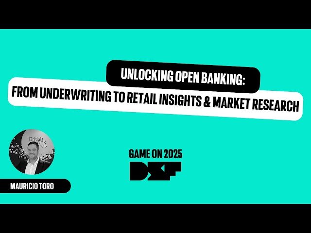 Unlocking Open Banking - From Underwriting to Retail Insights and Market Research