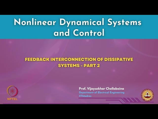 Feedback Interconnection of Dissipative Systems - Part 2