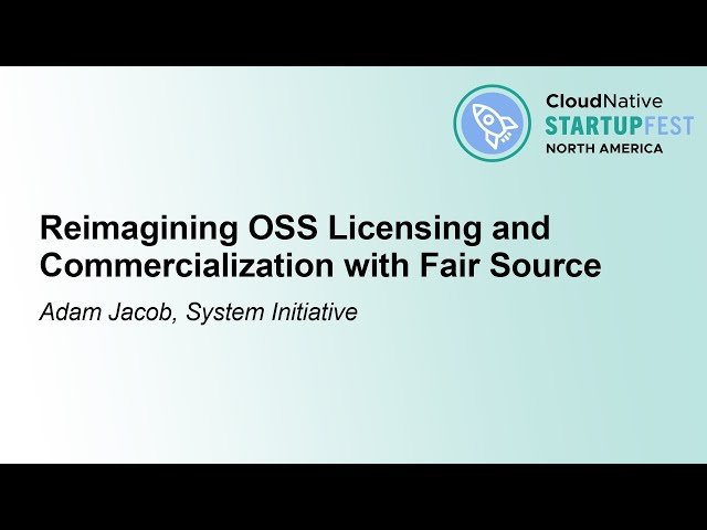Reimagining OSS Licensing and Commercialization with Fair Source