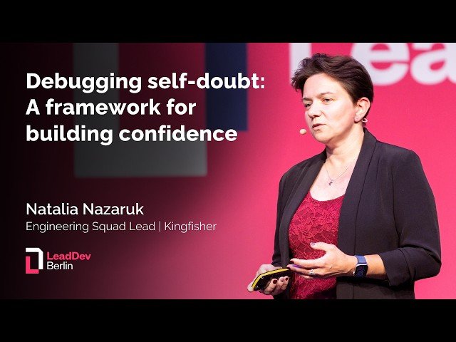 Debugging Self-Doubt - A Framework for Building Confidence