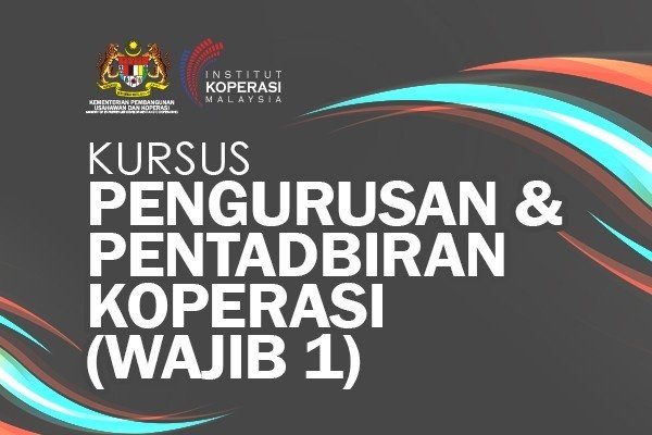 Wajib 1: Pengurusan dan Pentadbiran Koperasi Online