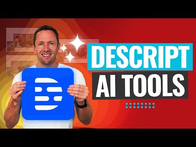 Descript's AI Video Editing Tools - Complete Guide to Voice Cloning, Translation, and Automated Editing