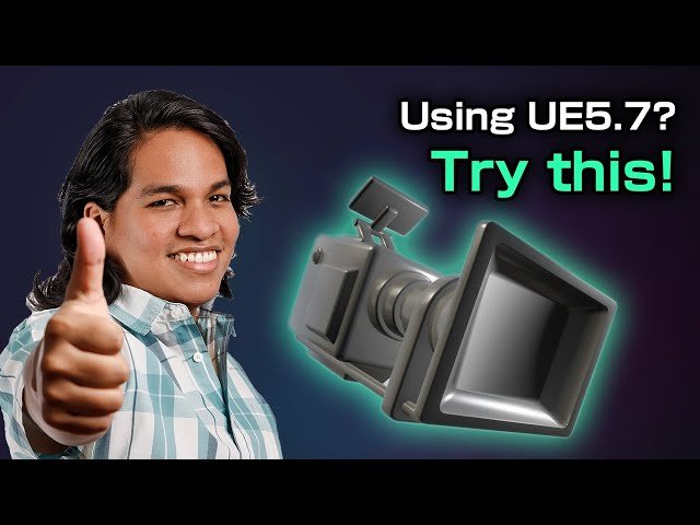 Make Your Games Feel 100% Better with the New Camera System in Unreal Engine 5.7