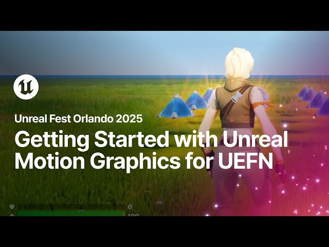 UI 101 - Getting Started with Unreal Motion Graphics for UEFN