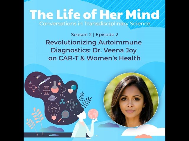 Revolutionizing Autoimmune Diagnostics - CAR-T and Women's Health