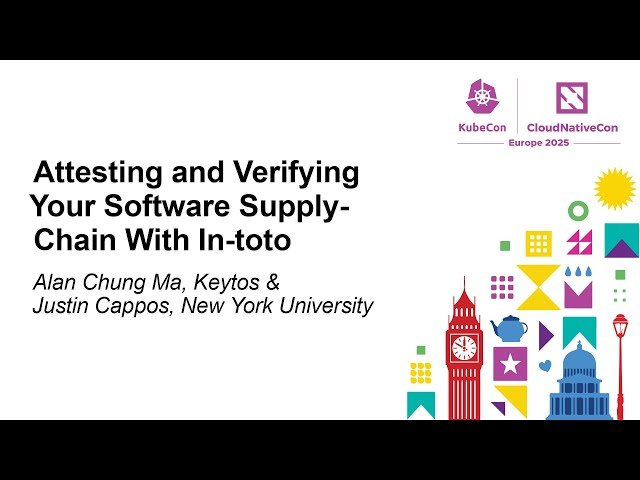 Attesting and Verifying Your Software Supply-Chain With In-toto
