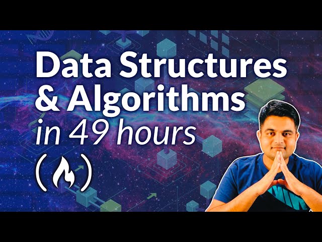 Data Structures and Algorithms Mega Course - Master Technical Interviews in 49 Hours