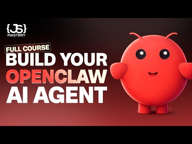 OpenClaw Full Course - Set Up and Deploy Your Own AI Agent