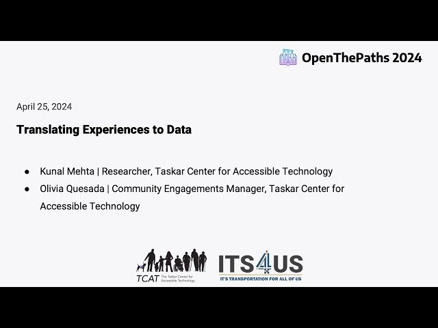 Open the Paths - Translating Experiences to Data