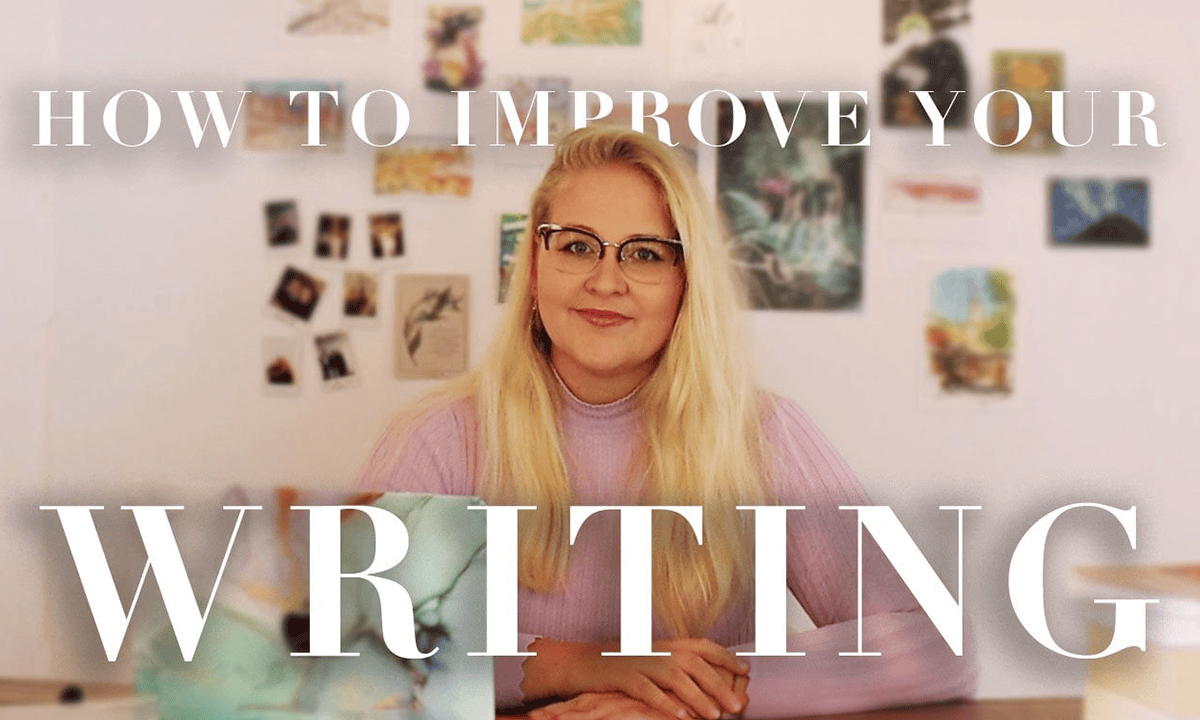 How To Improve Your Writing In 10 Simple Steps