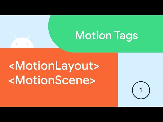 MotionLayout Motion Tags Series - Complete Guide to MotionLayout Tags