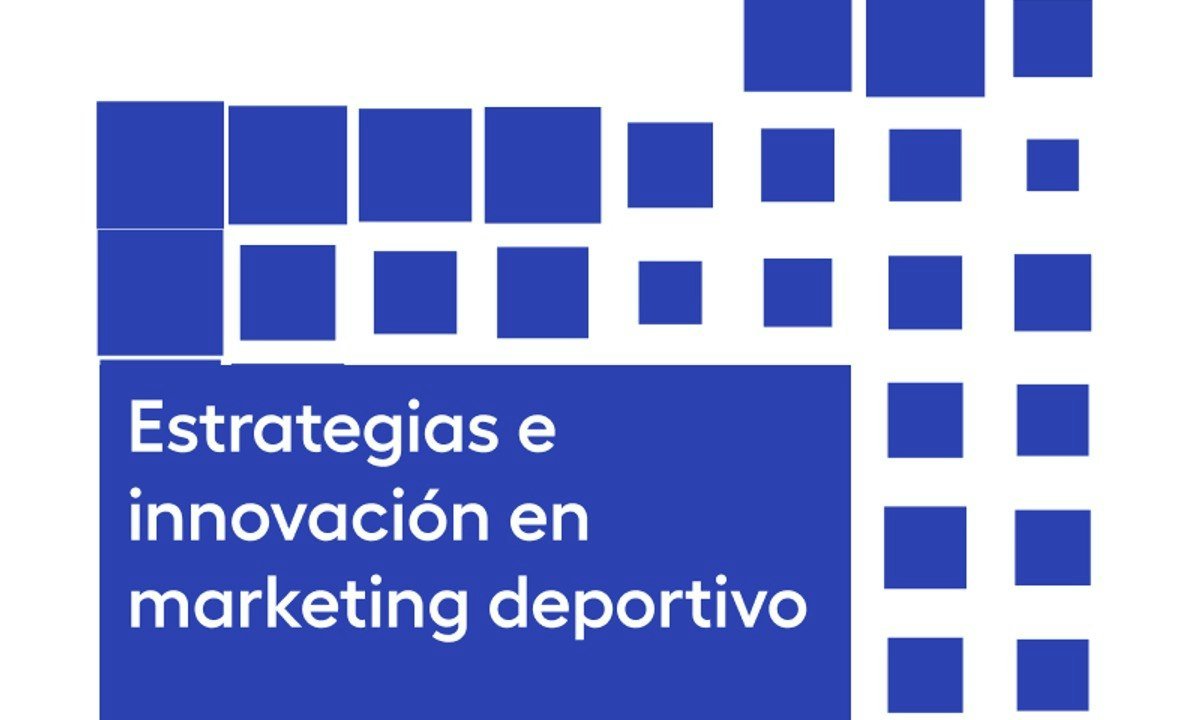 Estrategias e innovación en marketing deportivo