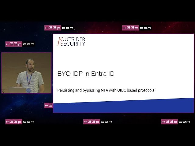 Bringing Your Own Identity Provider to Entra for Persistence and MFA Bypasses