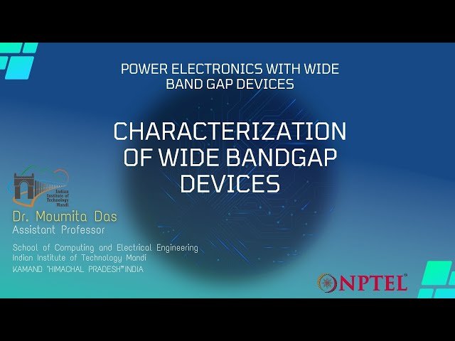 Characterization of Wide Bandgap Devices