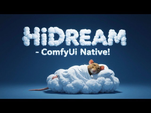 HiDream - Now With Native ComfyUI Support
