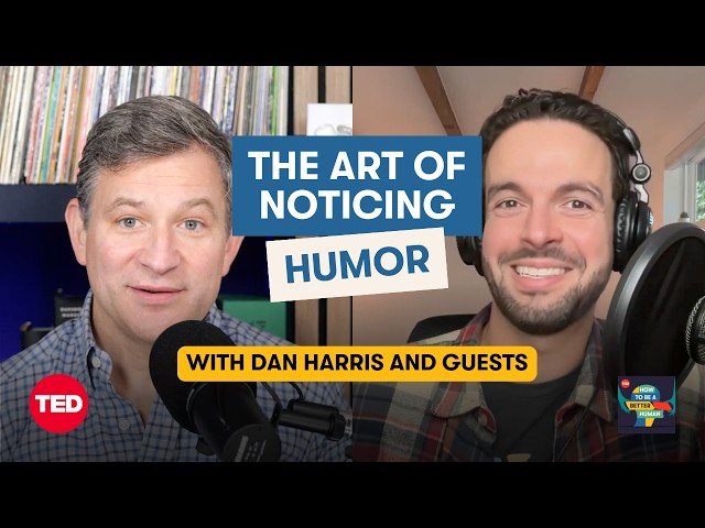 How to Have a Better Sense of Humor - Mindfulness and Finding Joy in Daily Life