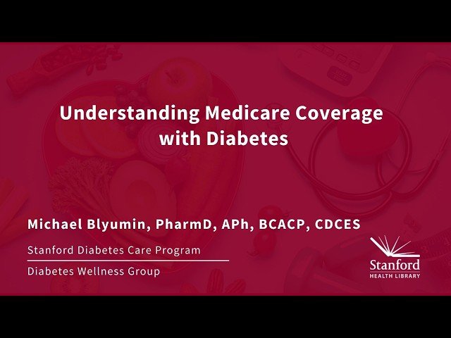 Understanding Medicare Coverage with Diabetes