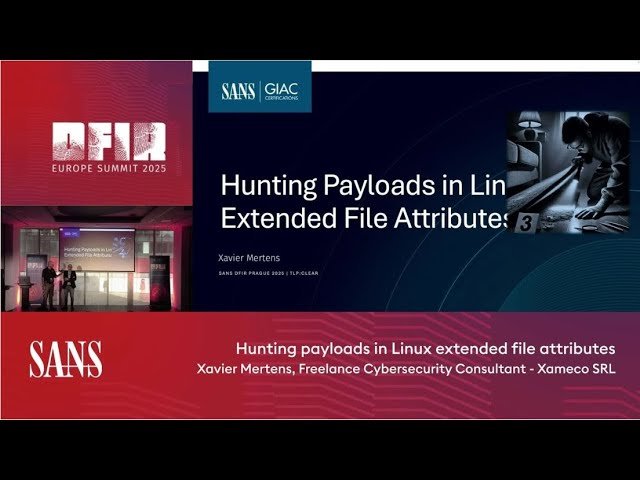 Hunting Payloads in Linux Extended File Attributes