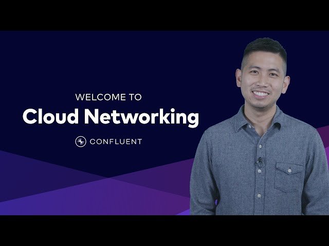Cloud Networking - Concepts and Options for Connecting with Apache Kafka Clusters