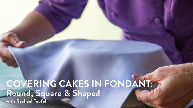 Online Course: Covering Cakes in Fondant: Round, Square & Shaped from ...