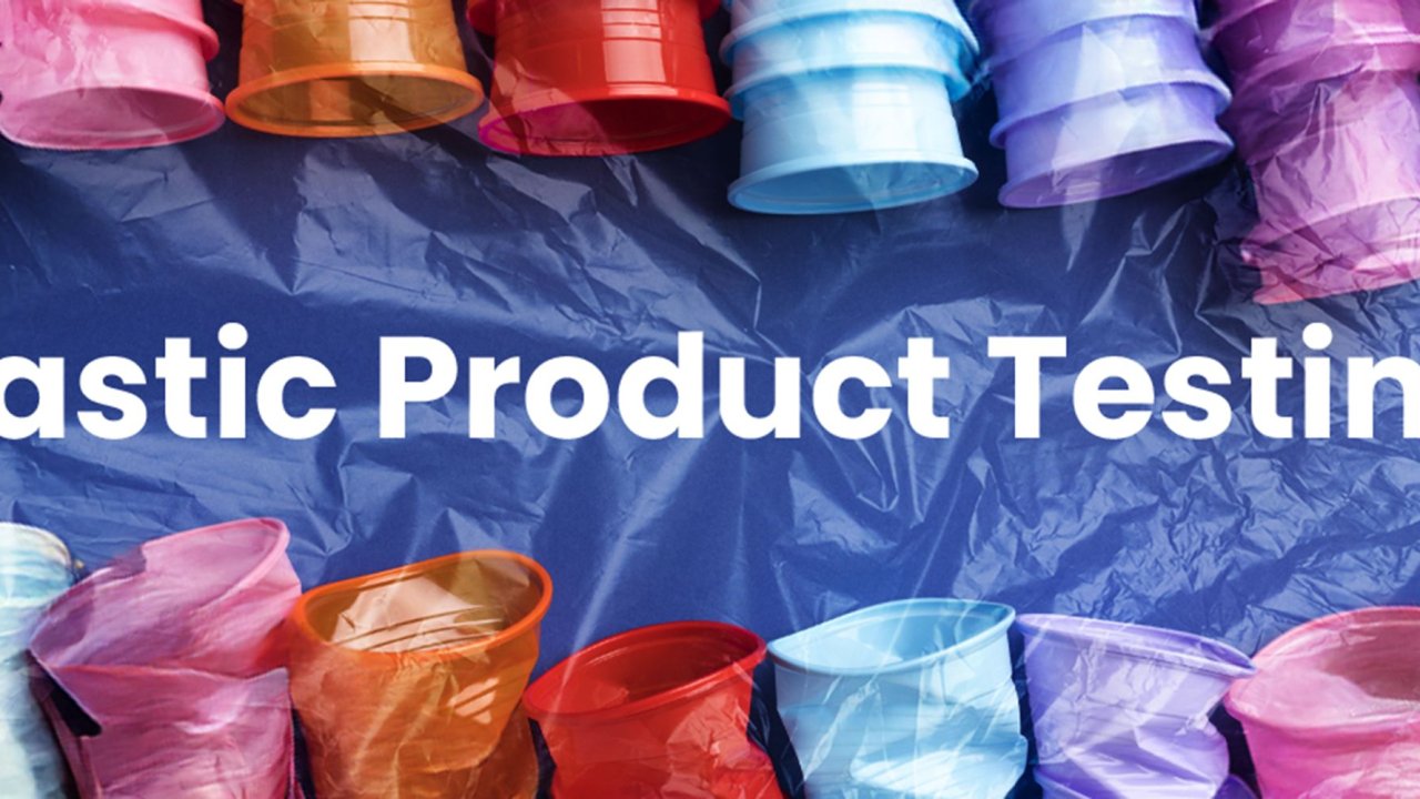Plastics Product Testing