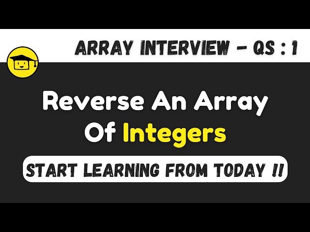 Array Interview Questions - Data Structures and Algorithms Practice