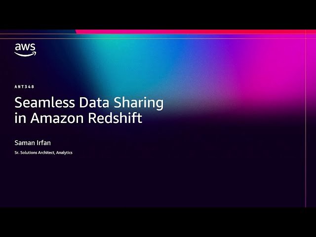 Seamless Data Sharing in Amazon Redshift