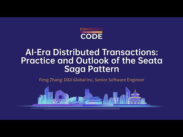 AI-Era Distributed Transactions - Practice and Outlook of the Seata Saga Pattern