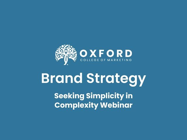 Brand Strategy - Seeking Simplicity in Complexity