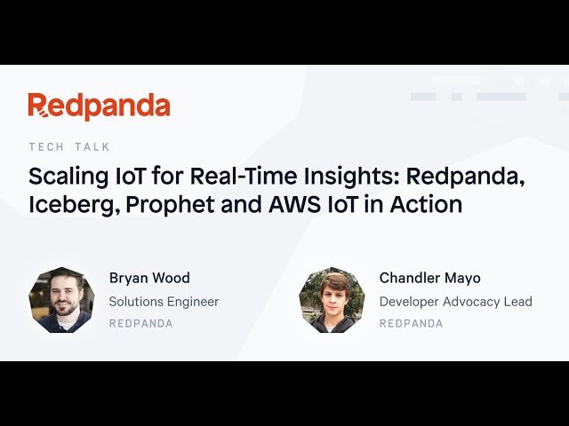 Scaling IoT for Real-Time Insights - Redpanda, Iceberg, Prophet and AWS IoT in Action