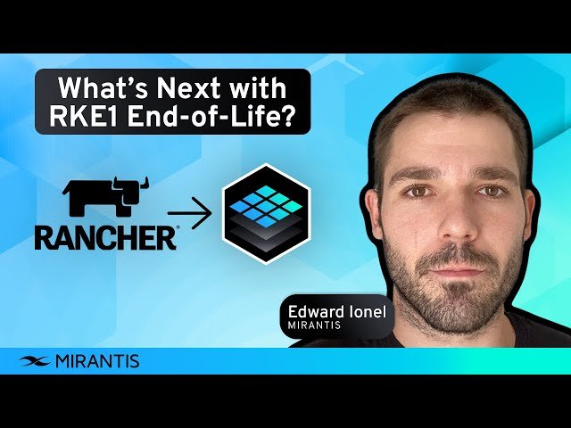 SUSE Rancher RKE1 at EOL - What's Next for Your Infrastructure? Mirantis Kubernetes Engine 4k