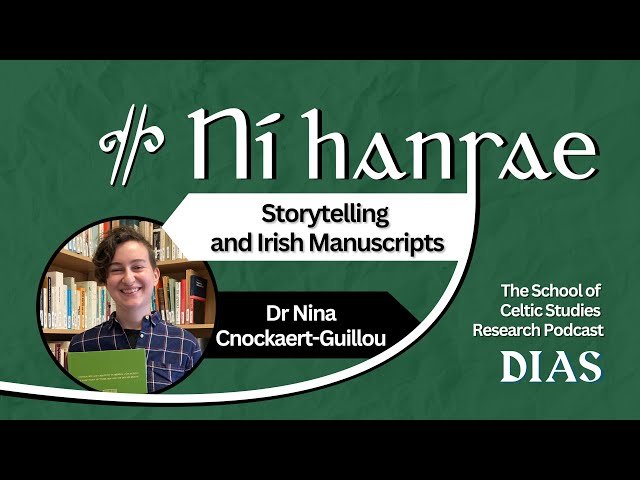 Storytelling and Irish Manuscripts - Acallam na Senórach and Medieval Narrative Studies