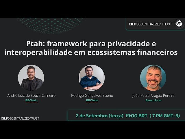 Ptah - Privacidade e Interoperabilidade para Ecossistemas Financeiros